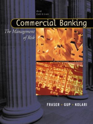 Commercial Banking: The Management of Risk 0324100833 Book Cover