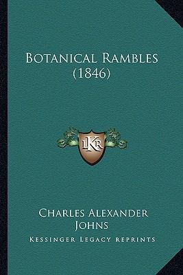 Botanical Rambles (1846) 1164165259 Book Cover