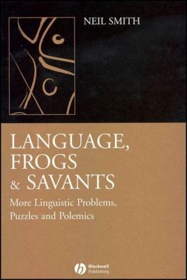 Language, Frogs and Savants 1405130377 Book Cover