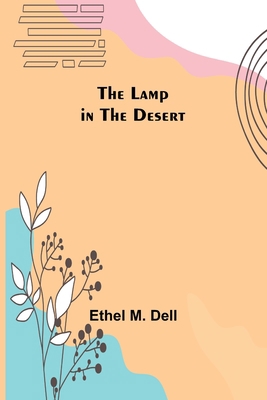The Lamp in the Desert 9356579695 Book Cover