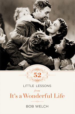 52 Little Lessons from It's a Wonderful Life: I... 1400203945 Book Cover