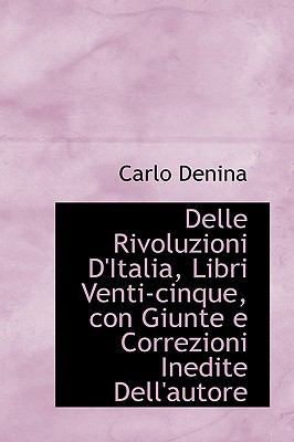 Delle Rivoluzioni D'Italia, Libri Venti-Cinque,... [Italian] 1116539675 Book Cover