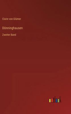 Dönninghausen: Zweiter Band [German] 3368536974 Book Cover