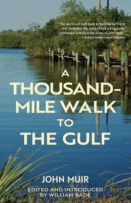 A Thousand-Mile Walk to the Gulf (Warbler Class... 195989143X Book Cover