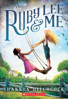 Ruby Lee and Me 0545782317 Book Cover