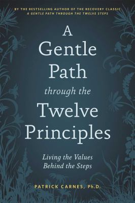 A Gentle Path Through the Twelve Principles : L... B009QSHAVY Book Cover