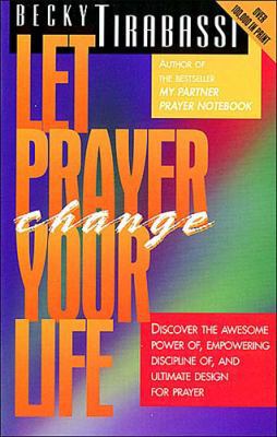 Let Prayer Change Your Life 0785277218 Book Cover