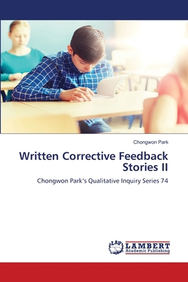 Written Corrective Feedback Stories II 6208438837 Book Cover