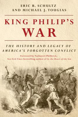 King Philip's War: The History and Legacy of Am... 1581574894 Book Cover