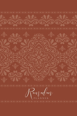 Ramadan Planner: Rust            Book Cover