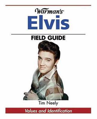 Warman's Elvis Field Guide 0896891364 Book Cover