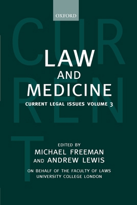 Law and Medicine: Current Legal Issues 2000 Vol... 0198299184 Book Cover