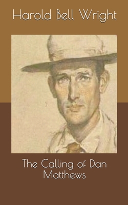 The Calling of Dan Matthews B0863QDG9G Book Cover