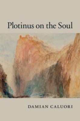 Plotinus on the Soul 1107105951 Book Cover