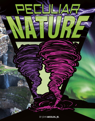 Peculiar Nature 1496684648 Book Cover