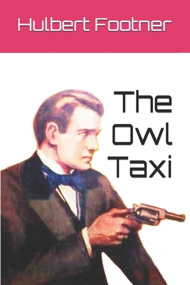 The Owl Taxi 1980602204 Book Cover