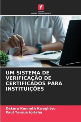 Um Sistema de Verificação de Certificados Para ... [Portuguese] 6206805158 Book Cover