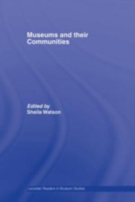 Museums and their Communities 041540259X Book Cover