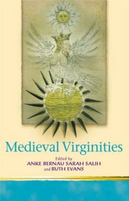Medieval Virginities 0708317626 Book Cover