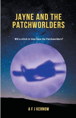 Jayne and the Patchworlders B0C6HCZQGX Book Cover