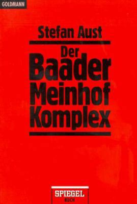Der Baader Meinhof Komplex. [German] 3442129532 Book Cover