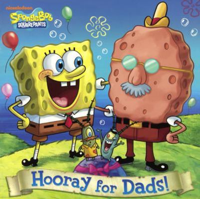 Hooray for Dads! 060635560X Book Cover