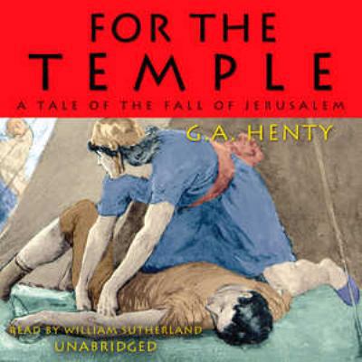 For the Temple: A Tale of the Fall of Jerusalem 1433204568 Book Cover