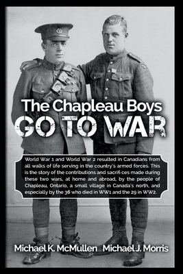 The Chapleau Boys Go To War 1702074498 Book Cover