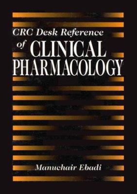 CRC Desk Reference of Clinical Pharmacology (CR... B01MF4S6S5 Book Cover