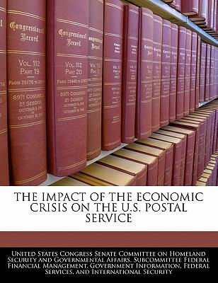 The Impact of the Economic Crisis on the U.S. P... 1240563574 Book Cover