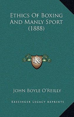 Ethics of Boxing and Manly Sport (1888) 1164794280 Book Cover