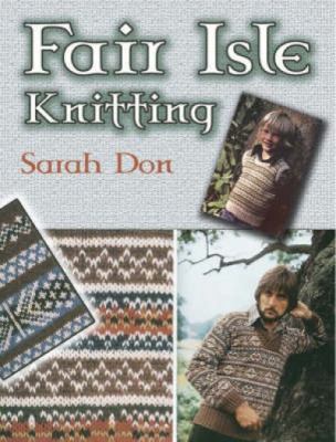 Fair Isle Knitting 0486457540 Book Cover