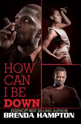How Can I Be Down? 1622867025 Book Cover