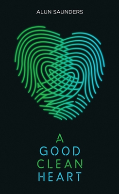 A Good Clean Heart 178319832X Book Cover