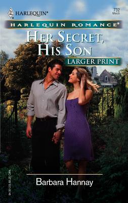 Her Secret, His Son [Large Print] 0373182325 Book Cover