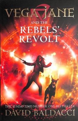 Vega Jane and the Rebels' Revolt (Vega Jane, 3) 1529037964 Book Cover