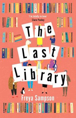 The Last Library 1838774653 Book Cover