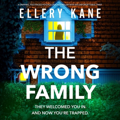 The Wrong Family: A Gripping, Fast-Paced Psycho...            Book Cover