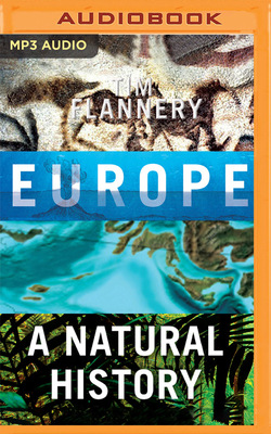 Europe: A Natural History 1799712478 Book Cover