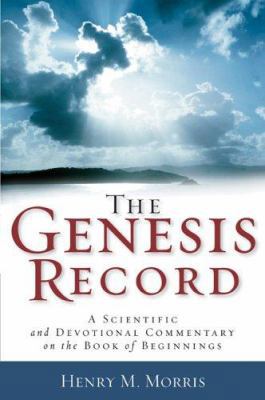 The Genesis Record: A Scientific and Devotional... B00BGO33W6 Book Cover