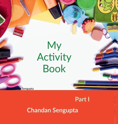 My Activity Book Part 1: Suitable for Students ... B0DJKZZ5ZK Book Cover