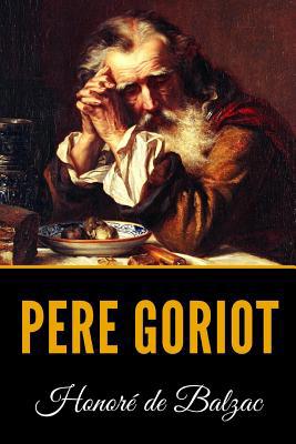 Pere Goriot 1096728192 Book Cover