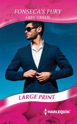 Fonseca's Fury [Large Print] 0263256286 Book Cover