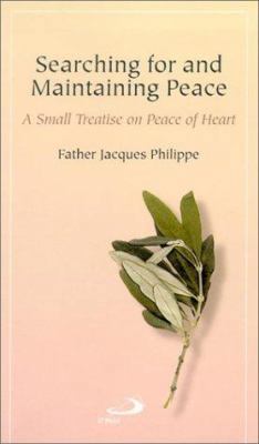 Searching for and Maintaining Peace: A Small Tr... 0818909064 Book Cover