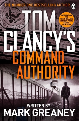 Command Authority: Inspiration for the Thrillin... 0718179226 Book Cover