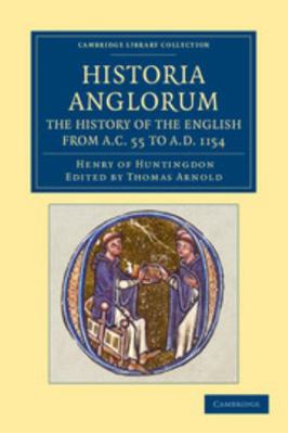 Historia Anglorum. the History of the English f... 1108051413 Book Cover