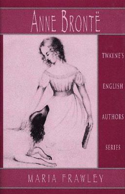 Anne Bronte 0805770607 Book Cover