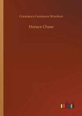 Horace Chase 3732664759 Book Cover