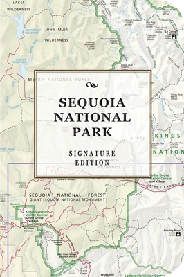 The Sequoia National Park Signature Edition: An... 1604339489 Book Cover