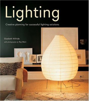 Lighting: Creative Planning for Successful Ligh... 1841726818 Book Cover